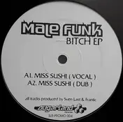 Male Funk - Bitch EP
