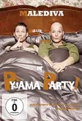 Malediva - Pyjama Party!