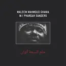 Double LP & MP3 - Maleem Mahmoud Ghania with Pharoah Sanders - The Trance Of Seven Colors - 180gr
