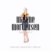 Malene Mortensen - Can't Help It