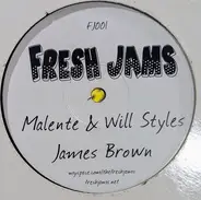 Malente And Will Styles - James Brown
