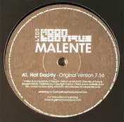 Malente - Hot Daddy