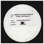 Malente Presents ManroX - Theme From ManroX