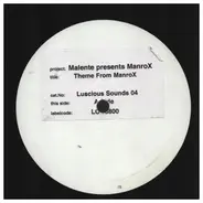 Malente Presents ManroX - Theme From ManroX