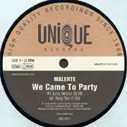 Malente - We Came to Party