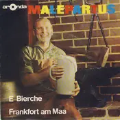 Malepartus - E Bierche / Frankfort Am Maa