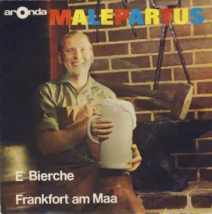 Malepartus - E Bierche / Frankfort Am Maa