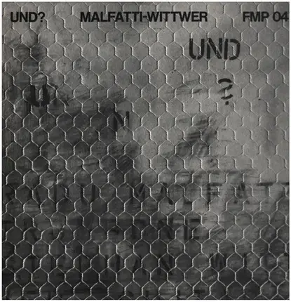 Malfatti-Wittwer - Und?
