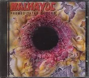 Malhavoc - Premeditated Murder