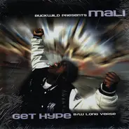 Mali - Get Hype / Long Verse