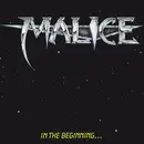 LP - Malice - In The Beginning...