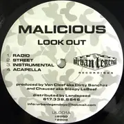 12'' - Malicious - Look Out / Streets Won't Let Me Chill