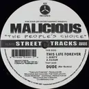 12inch Vinyl Single - Malicious - This Life Forever