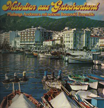 Malianga Andonara - Melodien aus Griechenland