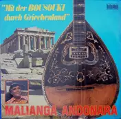 Malianga Andonara - Mit der Bousouki durch Griechenland