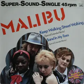 Malibu - Keep Walking Street Walking