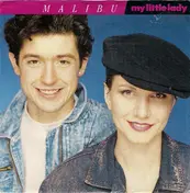 Malibu - My Little Lady