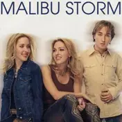 Malibu Storm - Malibu Storm