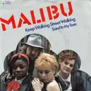 7inch Vinyl Single - Malibu - Keep Walking Street Walking