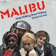 7inch Vinyl Single - Malibu - Keep Walking Street Walking