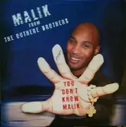 12inch Vinyl Single - Malik - You Don't Know Malik