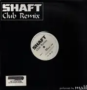 Malik Adouane - Shaft - Club Remix