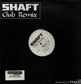 Malik Adouane - Shaft - Club Remix