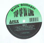 12inch Vinyl Single - Malik Dillinger - Top Of Da Line / No No