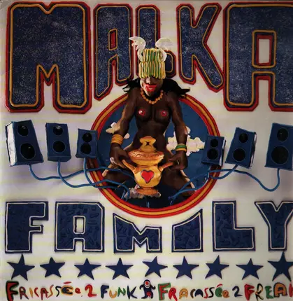 Malka Family - Fricassée 2 Funk, Fracassée 2 Freaks