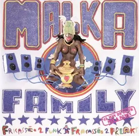 Malka Family - Fricassée 2 Funk, Fracassée 2 Freaks