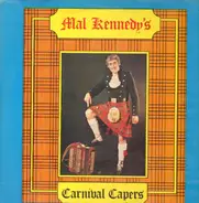 Mal Kennedy´s - Carnival Capers