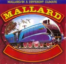 CD - Mallard - Mallard / In A Different Climate