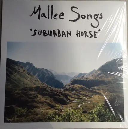 Mallee Songs - Suburban Horse