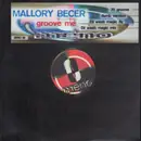 12inch Vinyl Single - Mallory Becer - Groove Me
