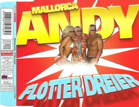 Mallorca Andy - Flotter Dreier