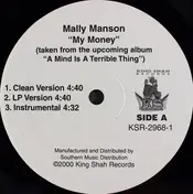 mally manson - My Money / Anybody Can Get It