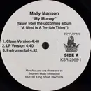 12inch Vinyl Single - Mally Manson - My Money / Anybody Can Get It - Still sealed