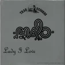 Malo - Lady I Love