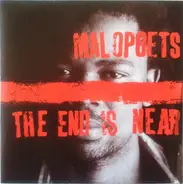 Malopoets - The End Is Near