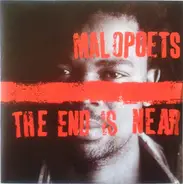 Malopoets - The End Is Near