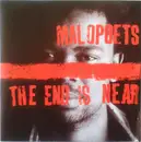 7inch Vinyl Single - Malopoets - The End Is Near