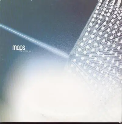 Maps - It Will Find You