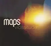 Maps - Vicissitude