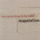 CD - Mapstation - Distance Told Me Things To Be Said