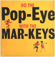 Mar-Keys - Do the Pop-Eye