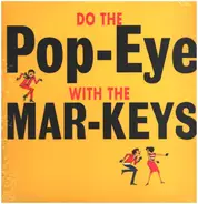 Mar-Keys - Do the Pop-Eye