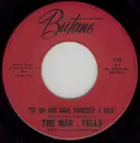 7inch Vinyl Single - Mar-vells With Dizzy Jones & The Continentals - How Do I Keep The Girls Away