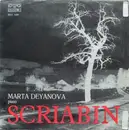 LP - Scriabine / Marta Deyanova - Marta Deyanova Piano