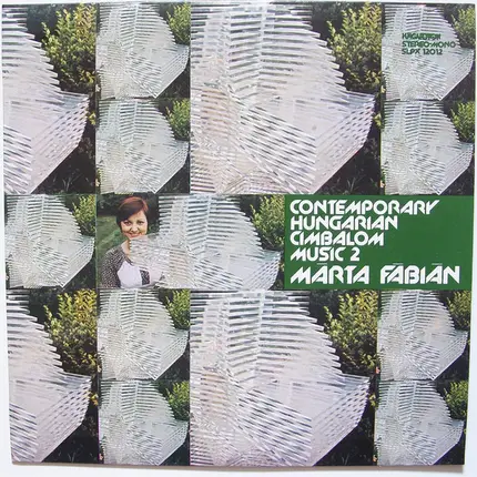 Márta Fábián - Contemporary Hungarian Combalom Music 2