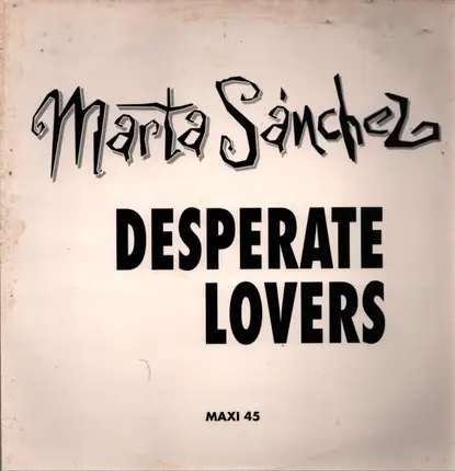 Marta Sánchez - Desperate Lovers